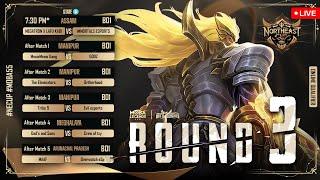 NORTH EAST CUP Online Qualifiers - Round 3, Day 1 | State Showdown Begins! - MOBA LEGENDS