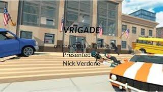 Oculus Quest And Crisis VRigade Gameplay