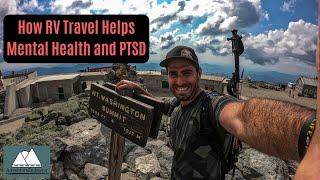 How RV Travel Helps Mental Health and PTSD || (RV Living) || ADVENTURE ENDEAVOR