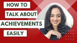 How to talk about your Achievements EASILY