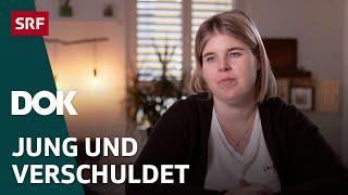 In der Schuldenfalle – Warum sich Jugendsünden rächen | DOK | SRF