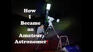 How I Became an Amateur Astronomer: Chapter One