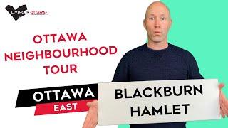 Ottawa East Blackburn Hamlet Neighbourhood Tour with Ottawa Real Estate Agent & Ottawa Realtor