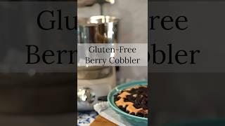 Gluten-Free Berry Cobbler (vegan too!) with #Ankarsrum