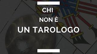 Chi (non) è un tarologo