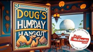 LIVE Hump Day Hangout Pete Mcdevitt #disney #waltdisneyworld  @PeteMcDevittShow @Zip-a-Dee-DooDoug