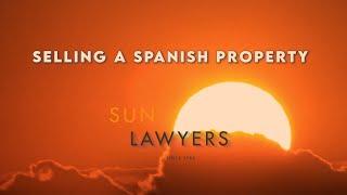 Selling a Spanish Property  Sun Lawyers