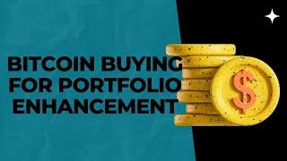 BITCOIN BUYING FOR PORTFOLIO ENHANCEMENT!! Crypto analysis 2023