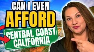 The TRUTH About Cost of Living in CENTRAL COAST California!!