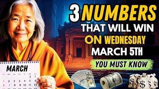 "Lucky Numbers: 3 NUMBERS TO WIN JACKPOT On Wednesday 5th March 2025 | Nostradamus Predictions"