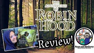 The Adventures of Robin Hood: Board Game Review!