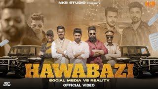 HAWABAZI (Social Media Vs Realty) || Nitin Sharma Marakpuriya || Ritik Tyagi Hapur || Vansh Tyagi