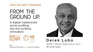 How We Built This with Derek Lobo, SVN | Rock Advisors Inc., Brokerage