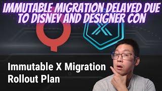 BREAKING NEWS! ECOMI NOAH STATES IMMUTABLE X MIGRATION DELAYED DUE TO DISNEY AND DESIGNER CON!