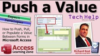 How to Push, Pull, or Populate a Value Between Forms in Microsoft Access