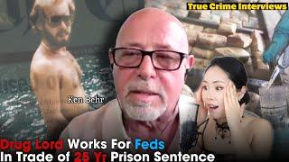 From DRUG LORD To INFORMANT: I Did the Unthinkable with The DEA! Ken Behr INTERVIEW