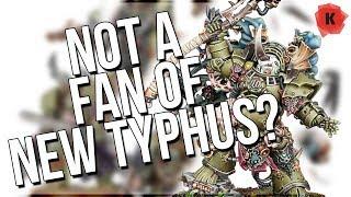 I Don't Like The New Typhus... Am I Missing Something?