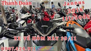 Xe máy thanh đoàn dĩ an về lô xe cực chất Jannus 2018 chỉ 11,5tr, exciter chỉ 9,7tr...