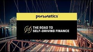 Personetics / The Road to Self-Driving Finance™