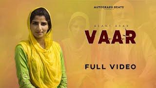 Vaar ( Official Video ) Beant Brar | Punjabi Song 2021 | Autograph Beats