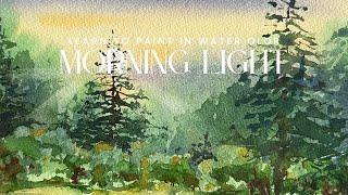 Forest in Watercolor: Capture Beauty of Morning light | Step-By-Step Guide to Landscape Painting