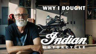 Why I Bought an Indian Motorcycle