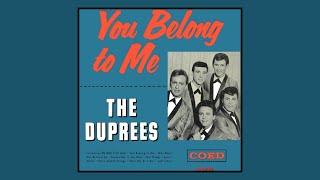 The Duprees - "You Belong To Me" (Full Album)