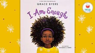 I AM ENOUGH  Kids Book Read Aloud Story