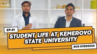 Student Review: Life at Kemerovo State University for Indian Students | Study Abroad Experience