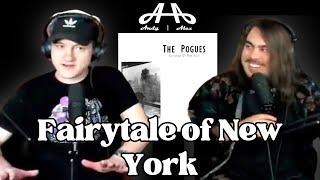 Fairytale of New York - the Pogues ft. Kirsty MacColl | Andy & Alex FIRST TIME REACTION!