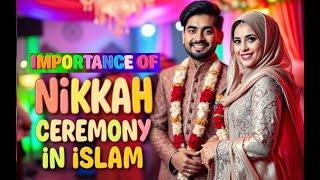 Importance of Nikkah Ceremony in Islam ️ | Explore Islam | Learn Islam #islam #islamicstatus