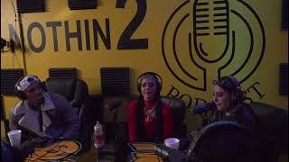 [ NOTHIN 2 SOMETHIN PODCAST ] Clips! Check out the clip & Go Watch the Full Show on YouTube!