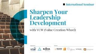 International Seminar: Sharpen Your Leadership Development with VCW