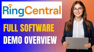RingCentral Demo 2025: All-In-One Business Communication Platform: Phone, Messaging & Video