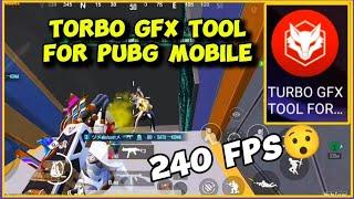 Turbo Gfx Tool For Pubg Mobile Bisa Setting 120 Fps Sampai 240 Fps