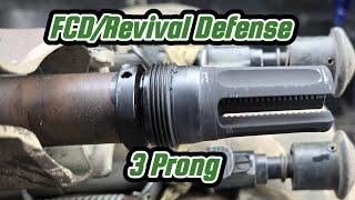 FCD/Revival Defense 3 Prong Flash Hider First Shots