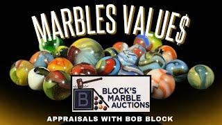 Marbles Values And Appraisals With Bob Block