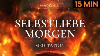 Selbstliebe am Morgen - MORGEN-MEDITATION