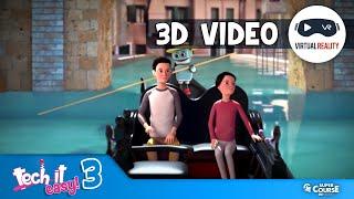 Tech it easy! 3 - 3D Video