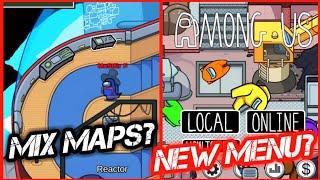 How To Combine Maps & Change The Main Menu Glitch! Among Us | Airship Map Update Bugs