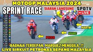 LIVE HARI INISPRINT RACE MOTOGP MALAYSIA 2024BERITA MOTOGP HARI INI,MOTOGP HARI INI,MARC MARQUEZ