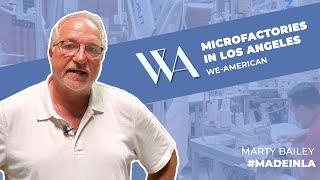 We American | Microfactory | #MadeInLA powered by Tukatech