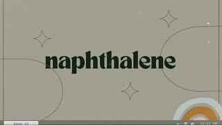 aromatic compound - naphthalene