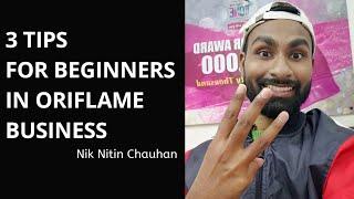 3 TIPS TO BE SUCCESSFUL IN ORIFLAME | #OriflameIndia #NetworkMarketing #Oriflame #niknitinchauhan