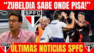 SPFC HOJE - RELAÇÃO ZUBELDIA E SÃO PAULO, RECADOS, SEQUENCIA, BRASILEIRÃO E G4 E + SÃO PAULO FC