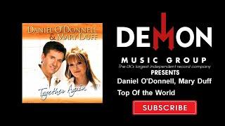 Daniel O'Donnell, Mary Duff - Top Of the World