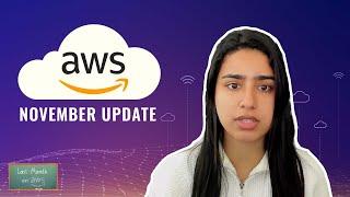 AWS NEW FEATURES AND UPDATES | Last Month in Cloud | November 2024 Edition | New AWS Cloud Updates