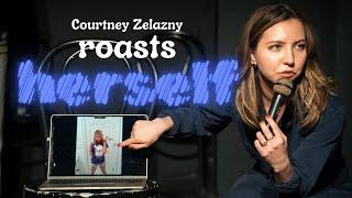 Courtney Zelazny Roasts HERSELF