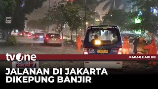 Sejumlah Ruas Jalan di Jakarta Terendam Banjir Malam Ini | Kabar Hari Ini tvOne