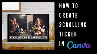 How to Create Scrolling Ticker in Canva